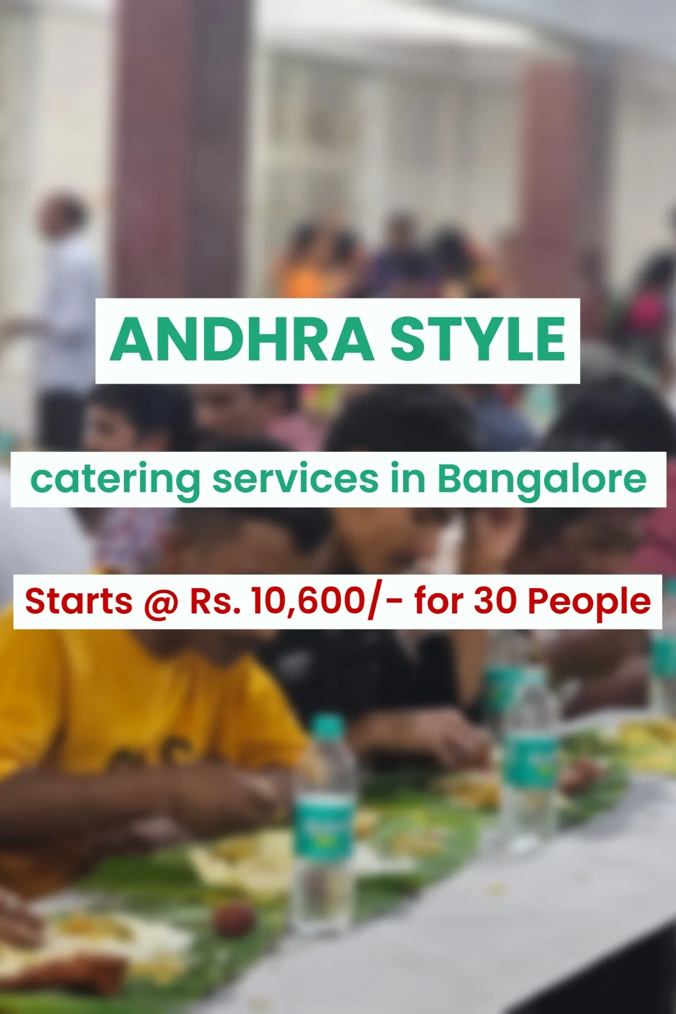 Pure veg Andhra style catering services in Bangalore