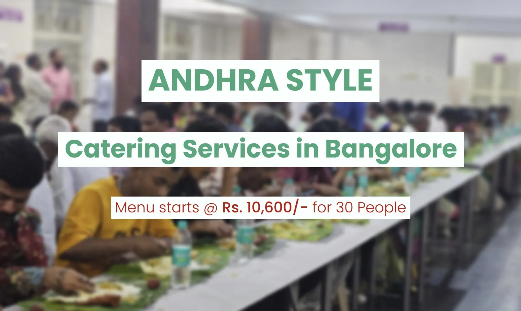 Andhra style catering services in Bangalore for weddings and events with traditional banana leaf meals